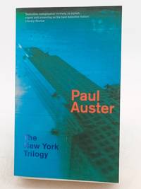 The New York Trilogy: City of Glass, Ghosts and Locked Room
