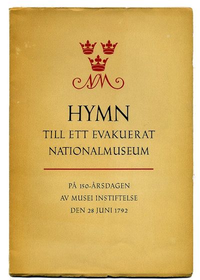 Hymn till ett evakuerat Nationalmuseum.