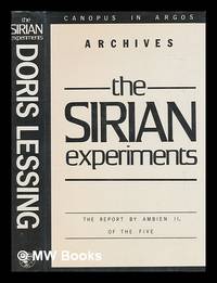 The Sirian experiments : the report by Ambien II, of the Five / Doris Lessing