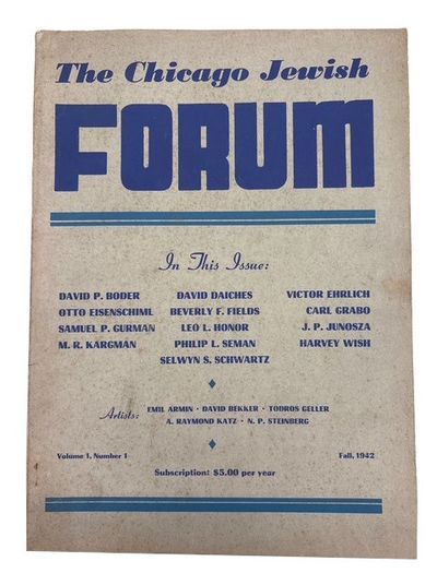 The Chicago Jewish Forum, Vol. 1, No. 1, (Fall, 1942)