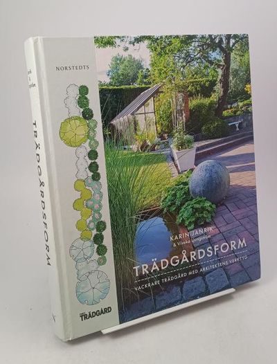 Trädgårdsform. Vackrare trädgård med arkitektens…