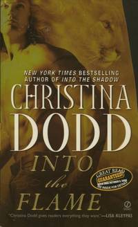 Into the Flame: Darkness Chosen by Dodd, Christina (Author) - 2008