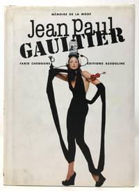 Jean Paul Gaultier by Farid Chenoune - First French Edition - 1996 - from Bay Leaf Used & Rare Books, ABAA (SKU: 2927)
