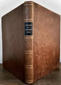 The Builder's Guide, or Complete Builder's Guide, Illustrated by Sixty-Six Engravings, Which Exhibit The Orders of Architecture And Other Elements Of The Art. Designed For The Use Of Builders, Particularly Of Carpenters And Joiners