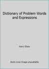 Dictionary of Problem Words and Expressions