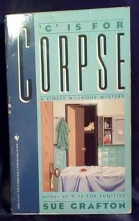 &#039;C&#039; is for Corpse by Grafton, Sue - 1987