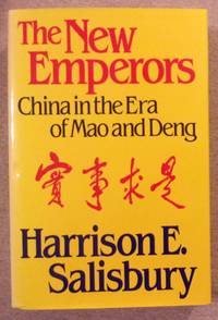 The New Emperors: China in the Era of Mao and Deng