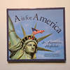 A is for America, An American Alphabet
