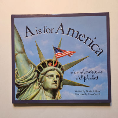 A is for America, An American Alphabet
