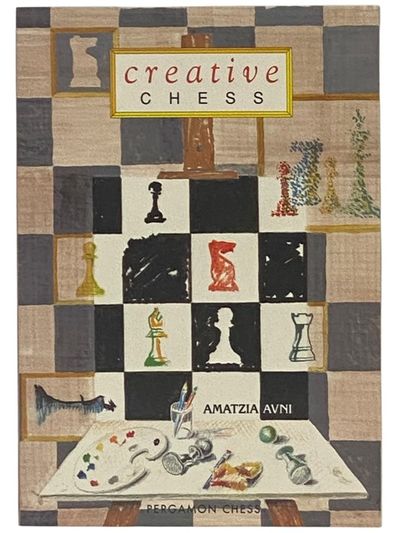Creative Chess (Pergamon Chess Series)