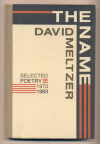 The Name: Selected Poetry 1973-1983