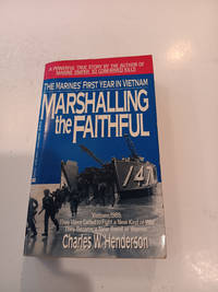 Marshalling the Faithful
