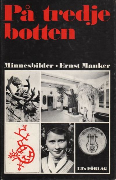 PÅ TREDJE BOTTEN. Minnesbilder.
