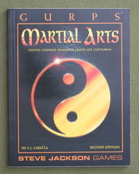 GURPS Martial Arts: Exotic Combat Systems From All Cultures (2nd Edition) by C.J. Carella - Paperback - SJG 6036 - 1996 - from Waynes Books (SKU: GMPB21sjg6036)