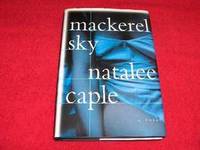 Mackerel Sky : A Novel