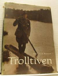 Trolltiven. Anteckningar och bilder från Tiveden.…
