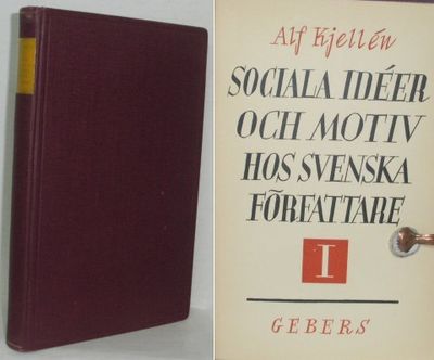 Sociala idéer och motiv hos svenska författare…