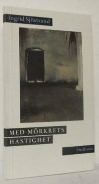 Med mörkrets hastighet.