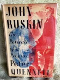image of John Ruskin: The Portrait of A Prophet