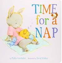 Time for a Nap (Snuggle Time Stories, 9)