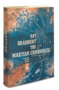 The Martian Chronicles by Bradbury, Ray - 1950