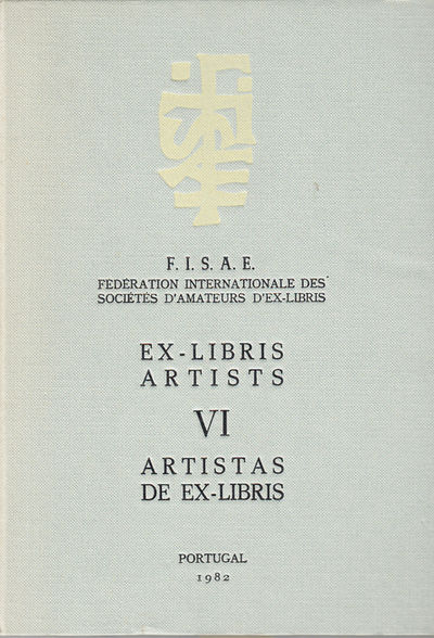Artisti dell'exlibris. VI. [Exlibris Artists /…