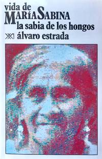 cover of VIDA DE MARIA SABINA : LA SABIA DE LOS HONGOS