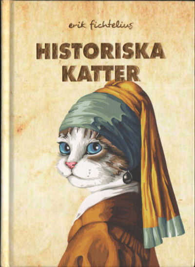 HISTORISKA KATTER.