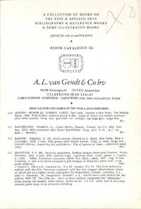 Stock Cat. XL/n.d.: A Collection of Books on the Fine & Applied Arts - Bibliography & Reference Works… by A.L. VAN - AMSTERDAM/BLARICUM/EEMNES GENDT
- from Frits Knuf Antiquarian Books (SKU: 10871)