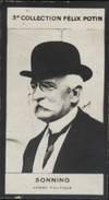 Photographie de la collection Félix Potin (4 x 7,5 cm) représentant : Sonnino, homme politique. Début XXe. Vers 1900.