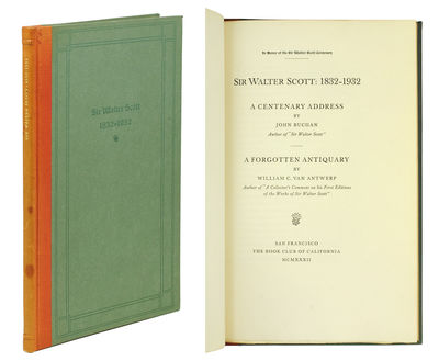 Sir Walter Scott 1832-1932: A Centenary Address [and] A Forgotten Antiquary