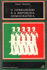 cover of O OPERARIADO E A REPUBLICA DEMOCRATICA (1910-14)