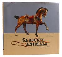 CAROUSEL ANIMALS; Artistry in Motion
