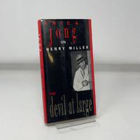 The Devil at Large: Erica Jong on Henry Miller