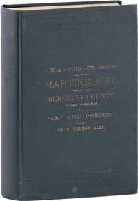 History of Martinsburg and Berkeley County, West Virginia