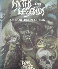 Myths and Legends of Southern Africa