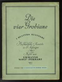 Die vier Grobiane [Piano-vocal score]