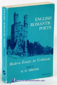 English Romantic Poets: Modern Essays in Criticism by ABRAMS, M. H. (editor) - 1960