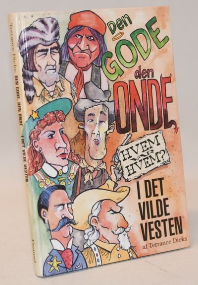 Den gode, den onde - i det vilde vesten.
