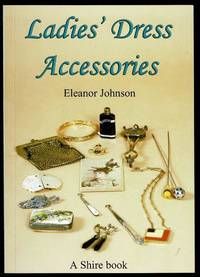 image of Ladies Dress Accessories (Shire Library)
