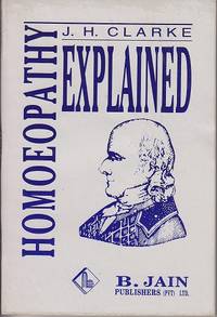 Homoeopathy Explained