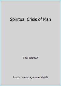 Spiritual Crisis of Man