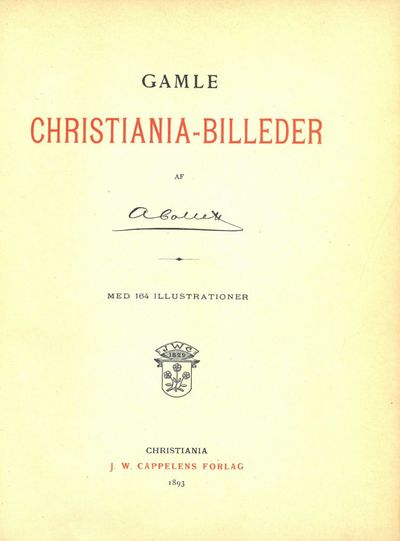 Gamle Christiania-billeder. Med 164…