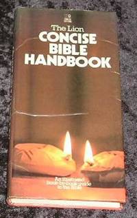 The Lion Concise Bible Handbook by David & Pat Alexander - 1980