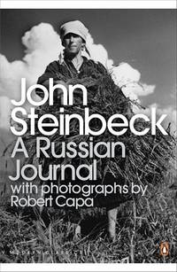 John Steinbeck A Russian Journal - With Photographs by Robert Capa (Penguin Modern Classics) /anglai