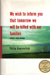 cover of We Wish to Inform You that Tomorrow We Will Be Killed with Our Families: Stories From Rwanda