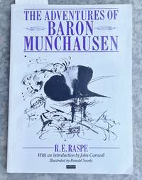 The Adventures of Baron Munchausen: Singular Travels, Campaigns and Adventures