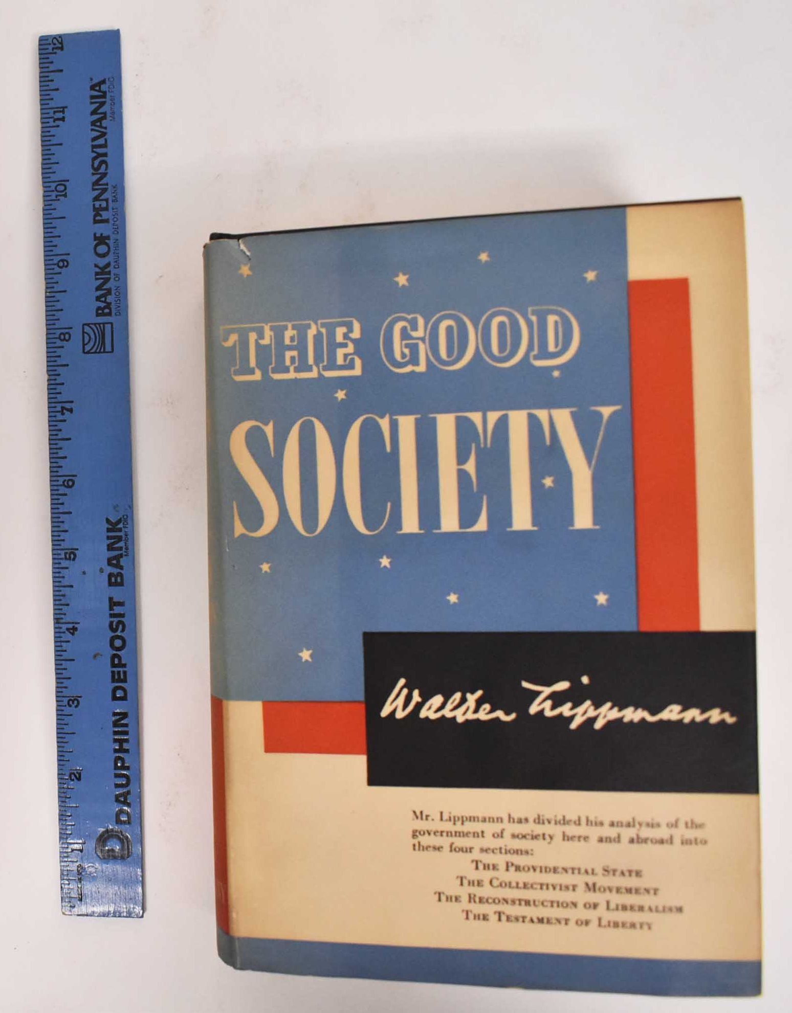 The Good Society by Lippmann, Walter | Hardcover | 1937 | Little 
