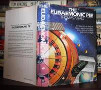 THE EUDAEMONIC PIE by Thomas A Bass - First Edition; First Printing - 1985 - from Rare Book Cellar (SKU: 40430)