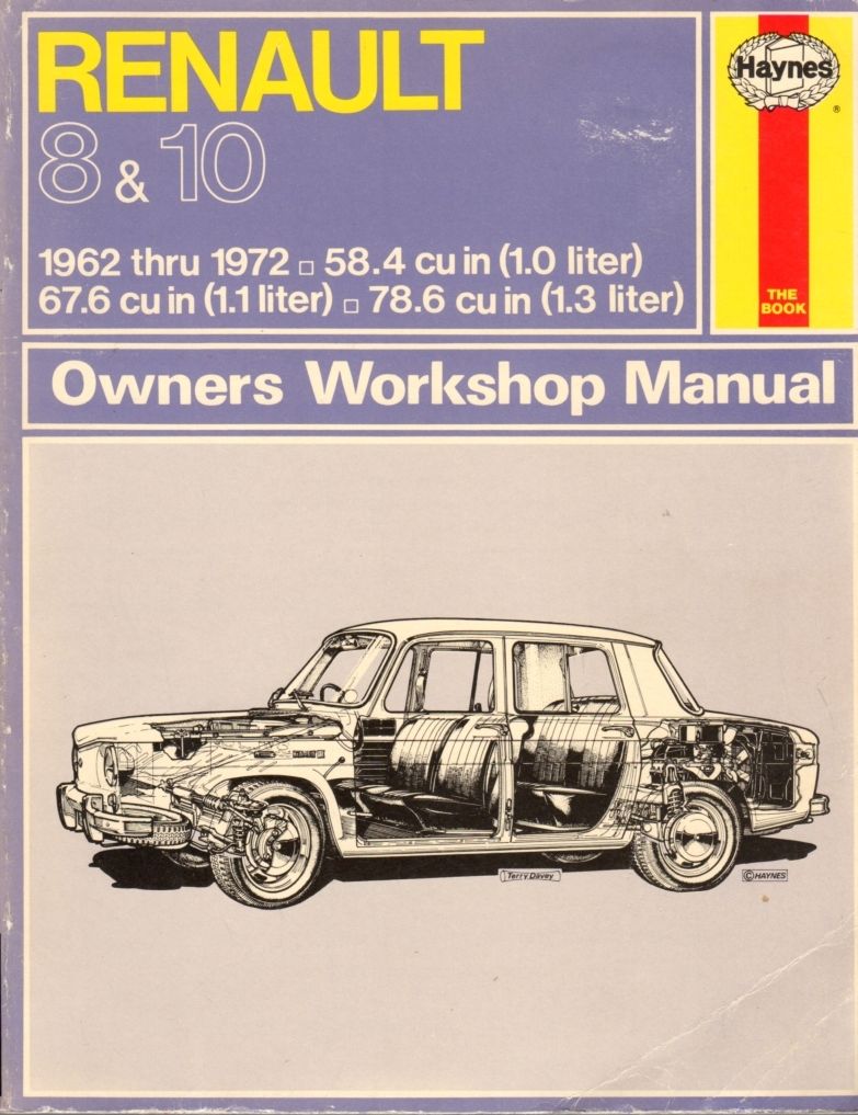 Renault 8 & 10 Owner's Workshop Manual by Haynes, J.H.; Parker